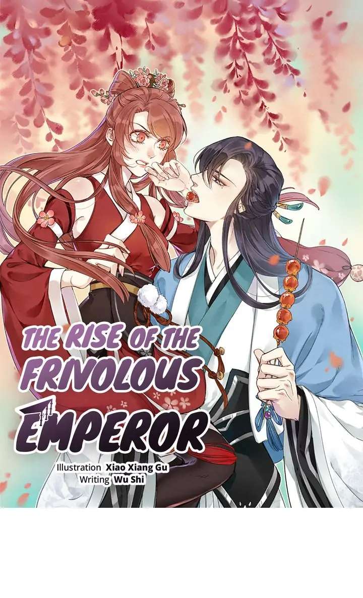 The Rise of the Frivolous Emperor - chapter 32 - #2