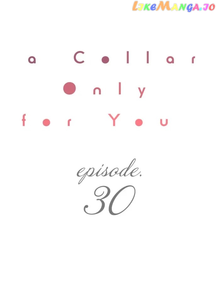A Collar Only For You - chapter 30 - #1
