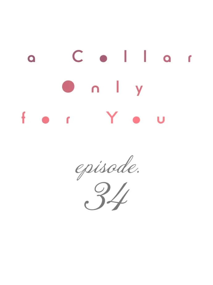 A Collar Only For You - chapter 34 - #1
