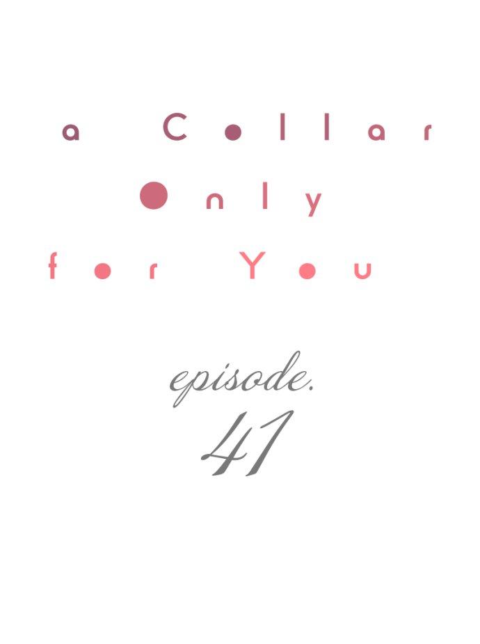 A Collar Only For You - chapter 41 - #2