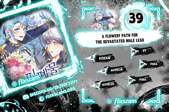 A Flowery Path for the Devastated Male Lead - chapter 39 - #1