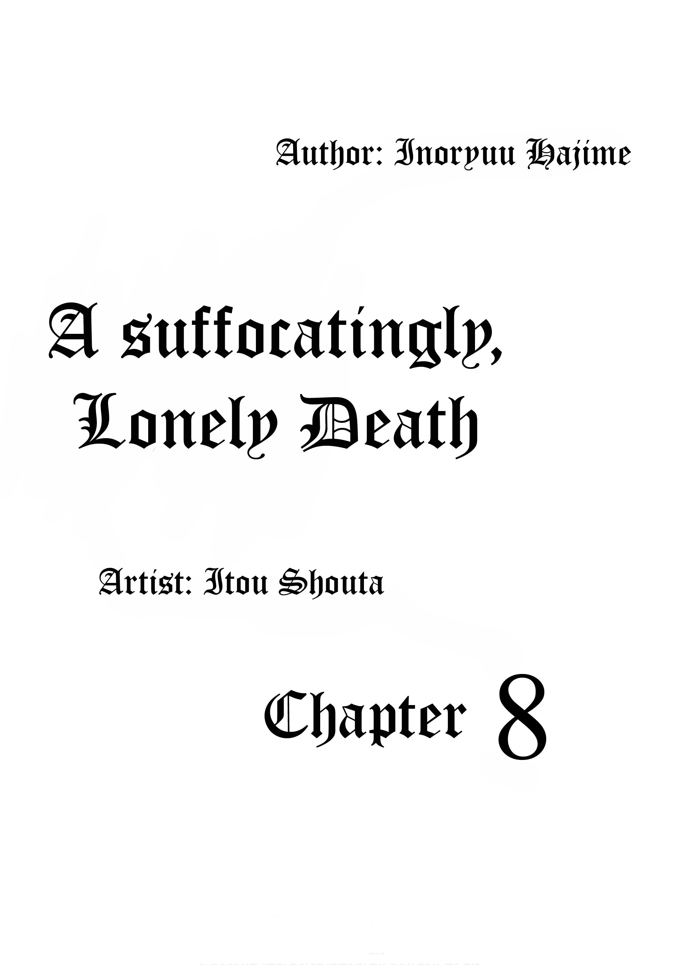 A Suffocatingly Lonely Death - chapter 8 - #1