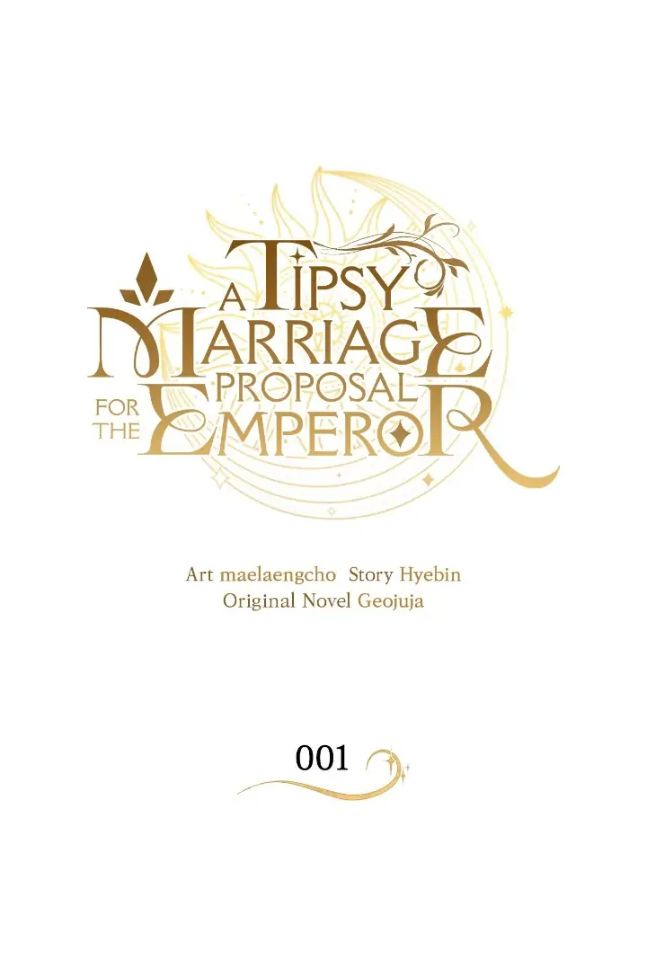 A Tipsy Marriage Proposal For The Emperor - chapter 1 - #5