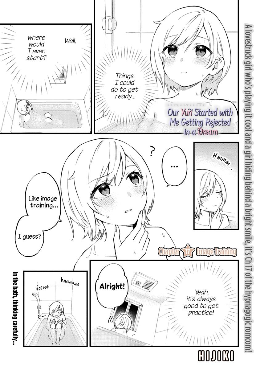 A Yuri Manga That Starts With Getting Rejected In A Dream - chapter 17 - #1