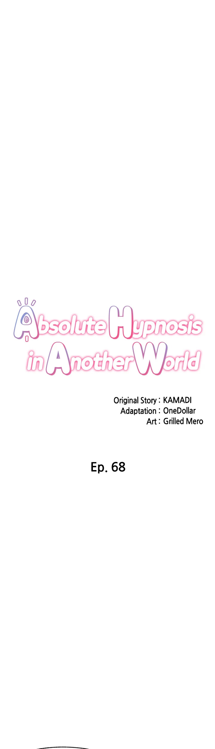 Absolute Hypnosis In Another World - chapter 68 - #5