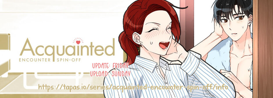 Acquainted: Encounter Spin-Off - chapter 31 - #1