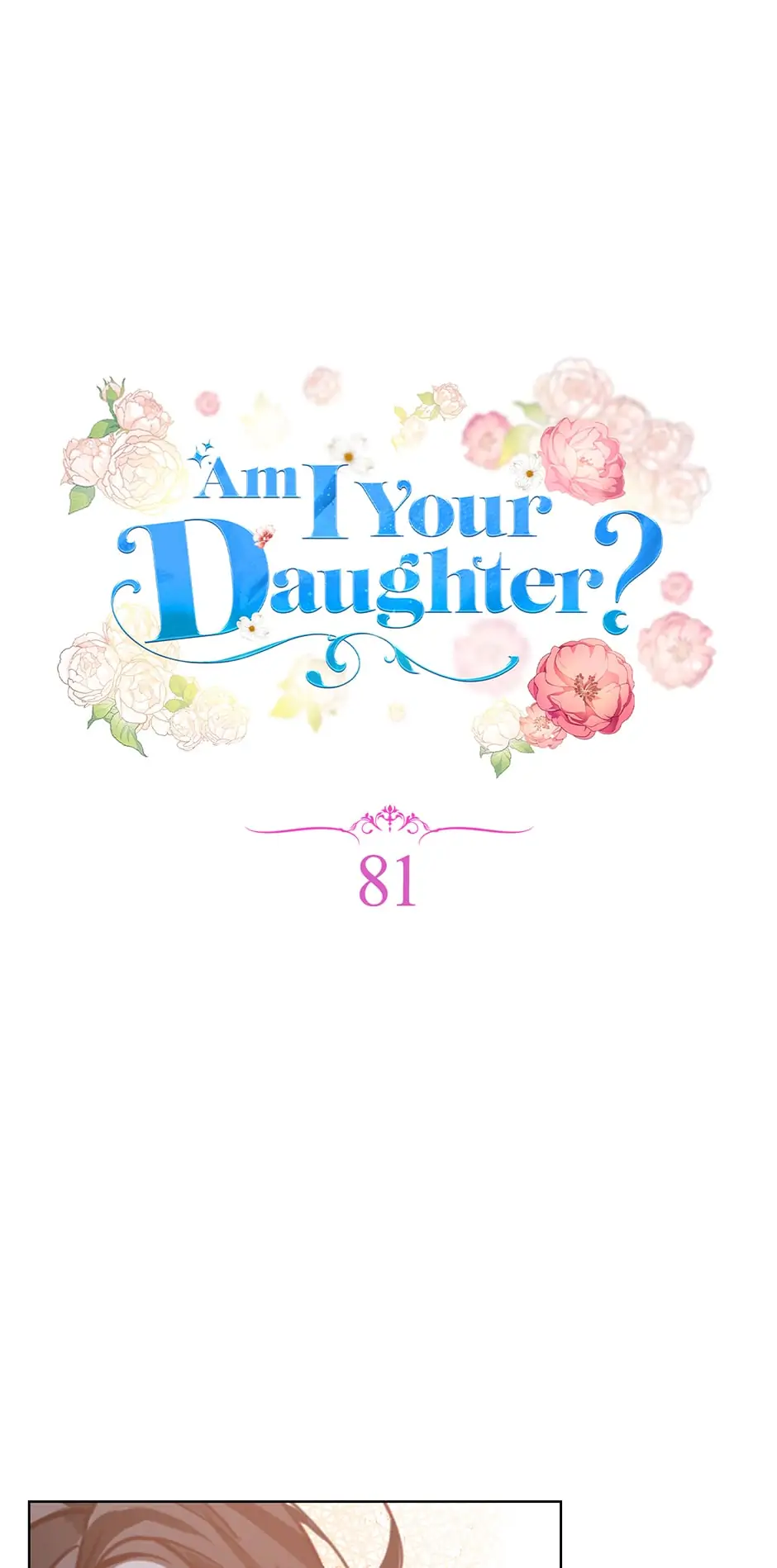 Am I Your Daughter? - chapter 81 - #1