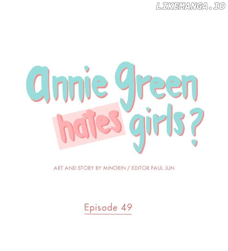 Annie Green Hates Girls - chapter 49 - #1