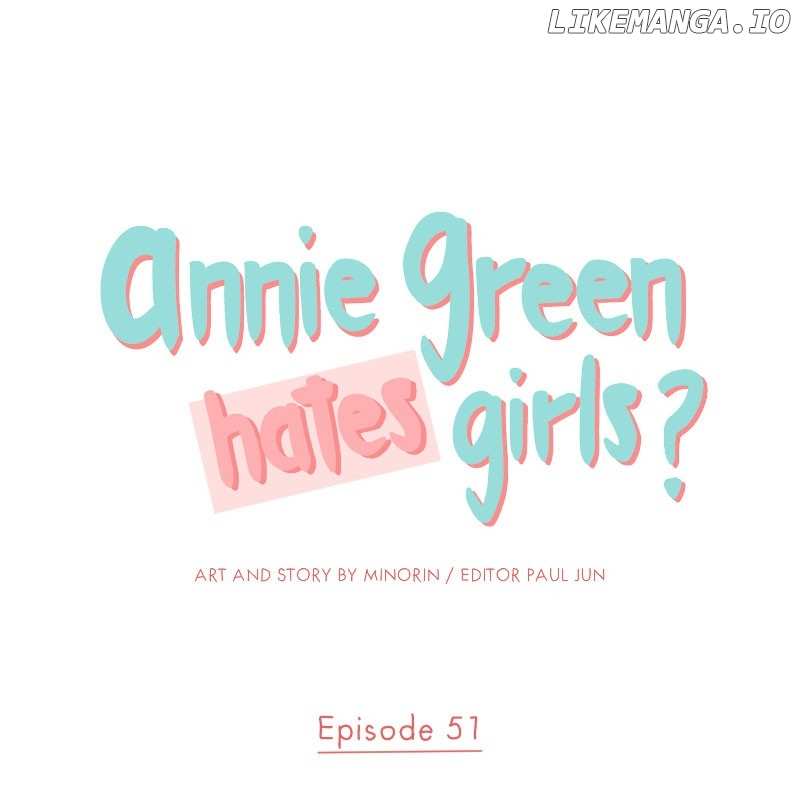 Annie Green Hates Girls - chapter 51 - #1