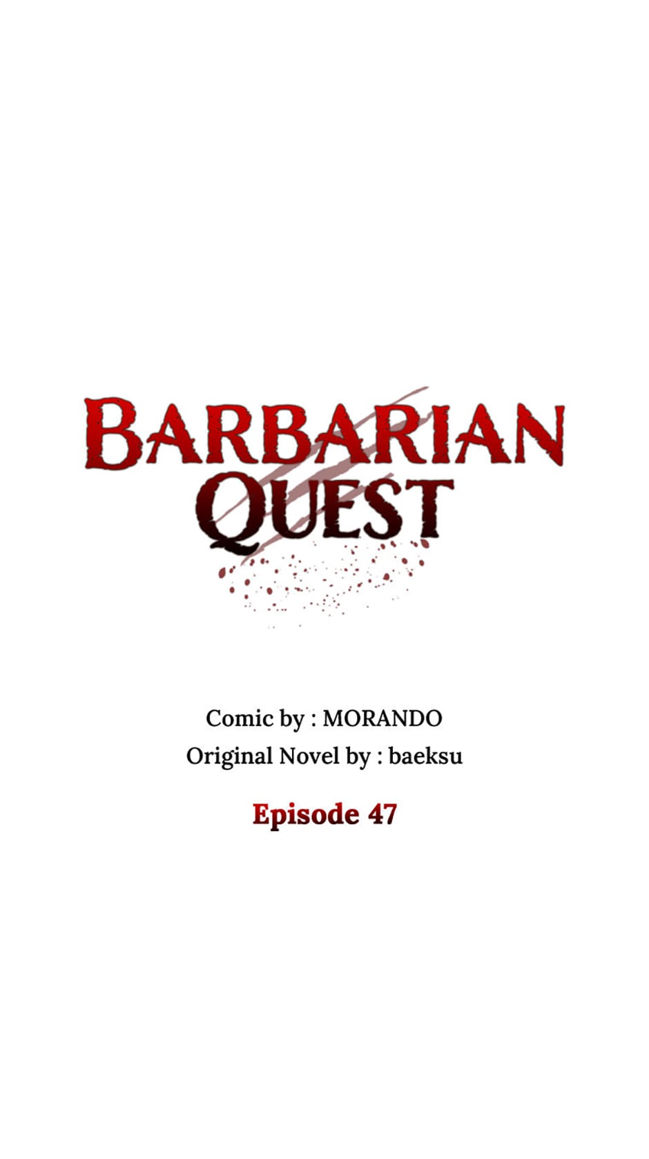 Barbarian Quest (Official) - chapter 47 - #1