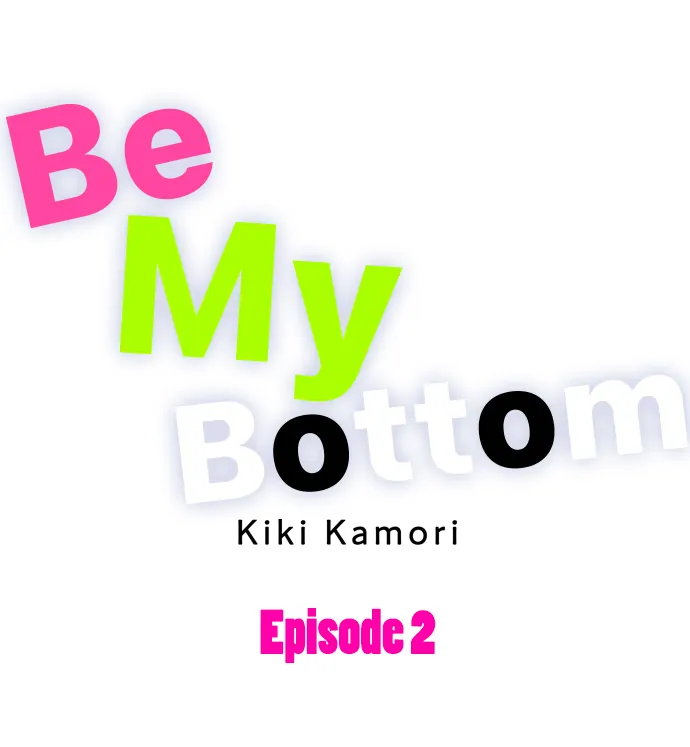 Be My Bottom - chapter 2 - #2