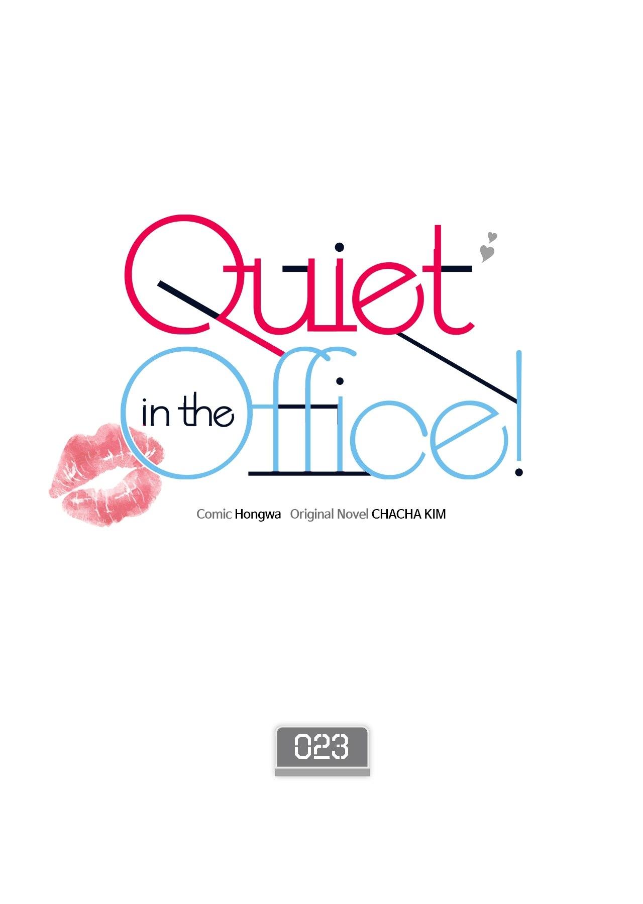 Be Quiet and Don’t Even Smile in the Office - chapter 23 - #1