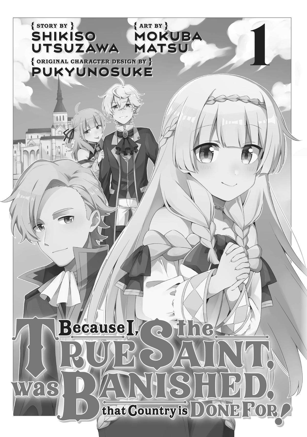 Because I, the True Saint, Was Banished, That Country Is Done For! - chapter 1 - #3