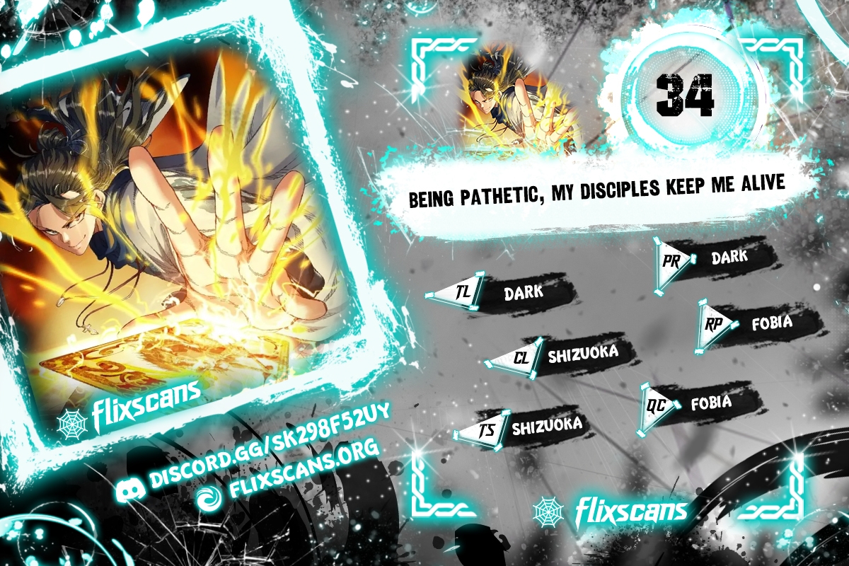 Being pathetic, my disciples keep me alive - chapter 34 - #1