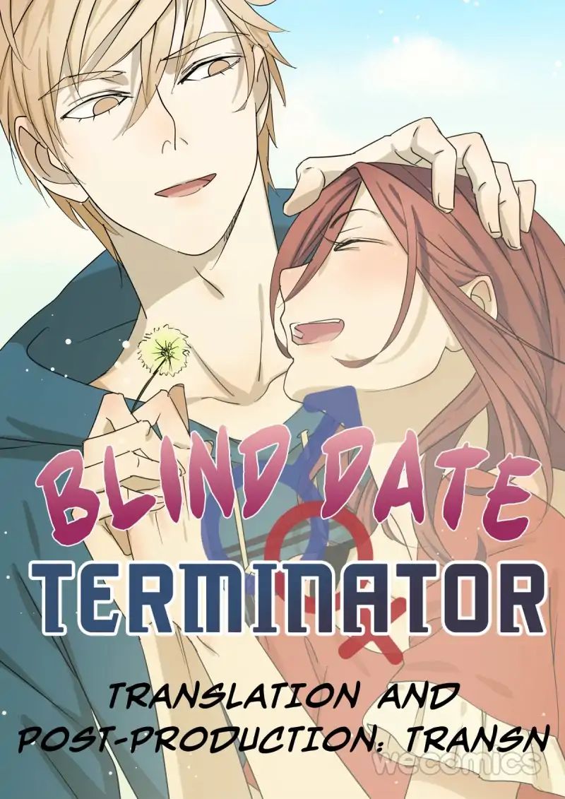 Blind Date Terminator - chapter 1 - #1