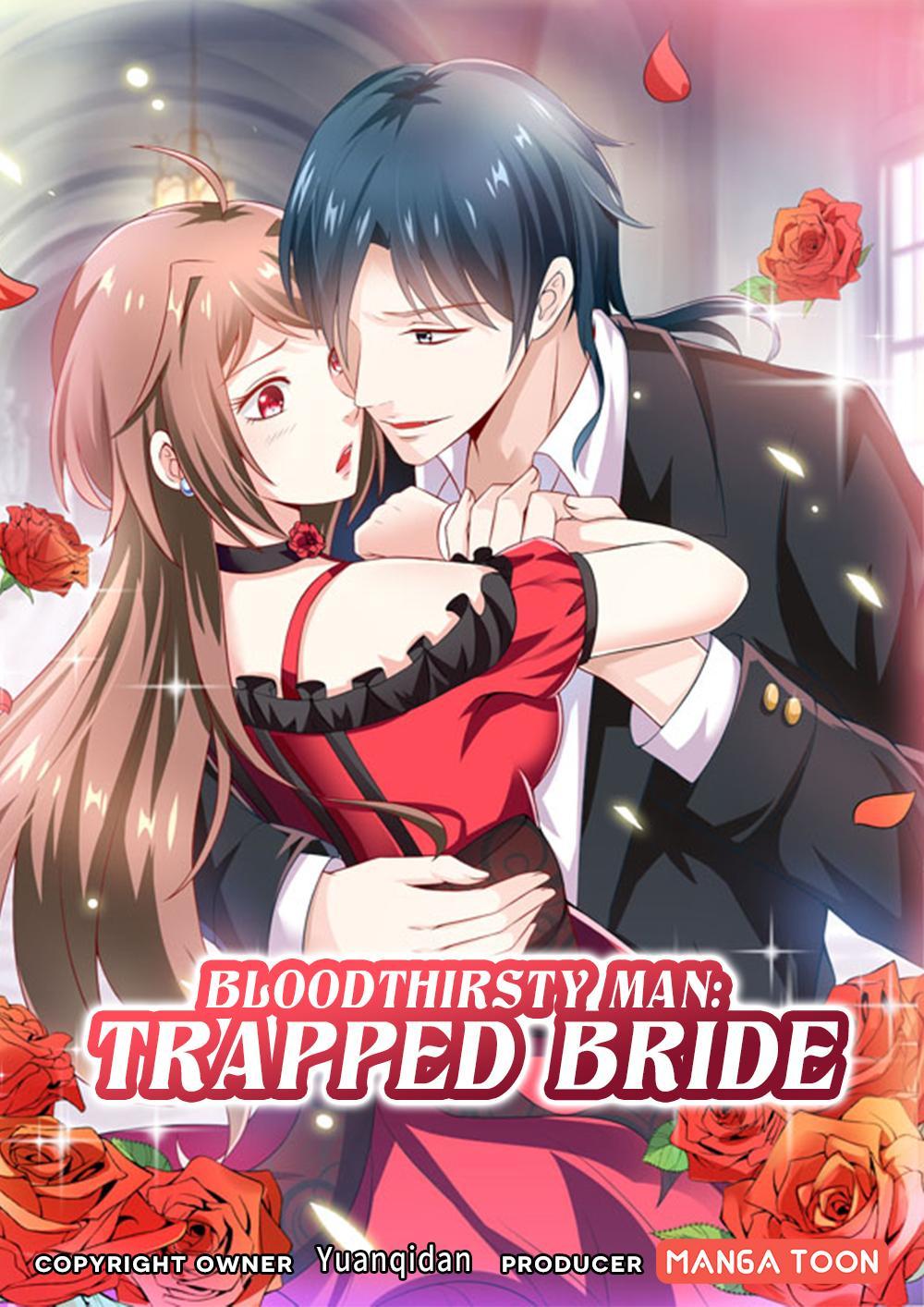 Bloodthirsty Man: Trapped Bride - chapter 12 - #1