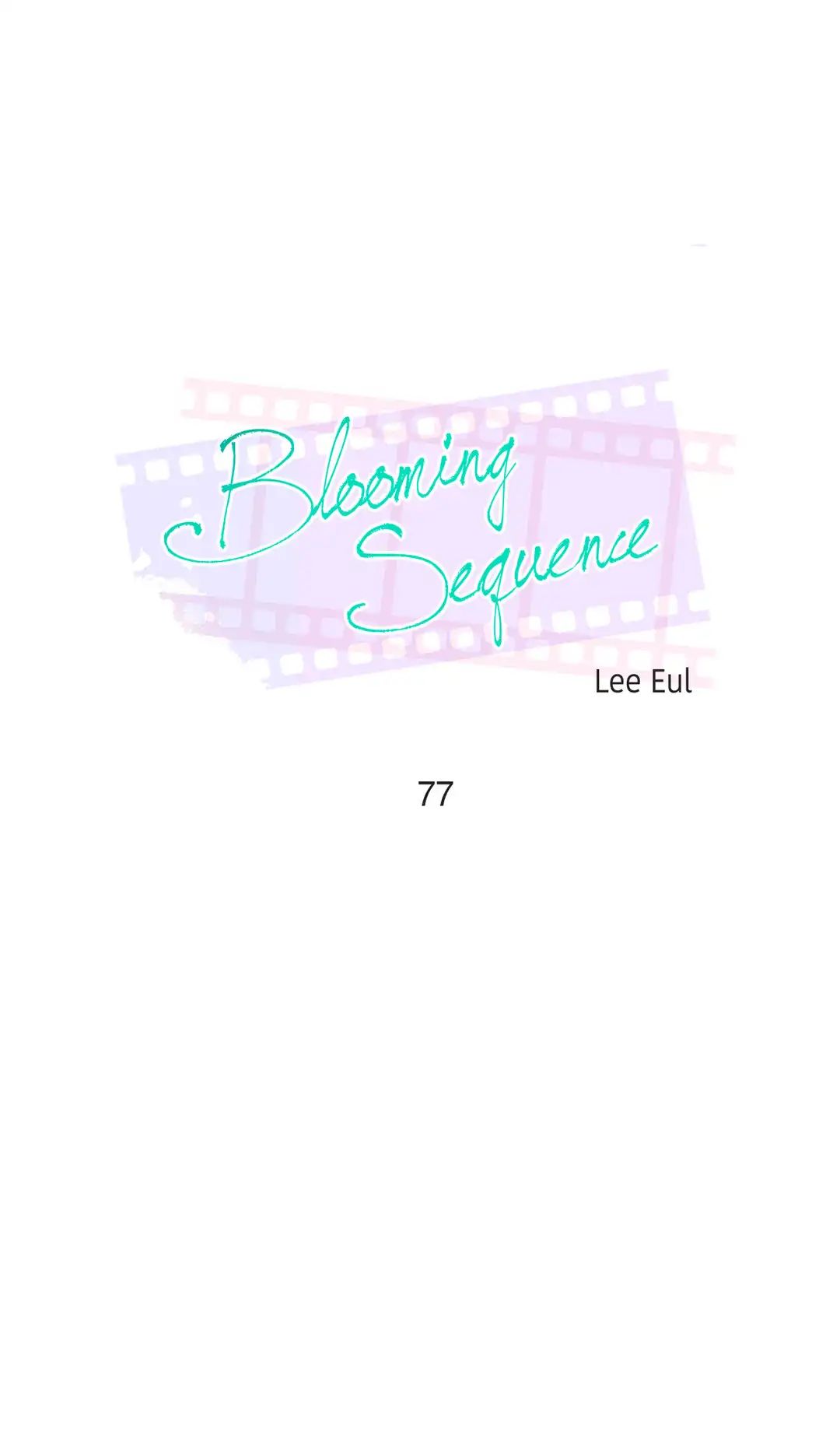 Blooming Sequence - chapter 77 - #1