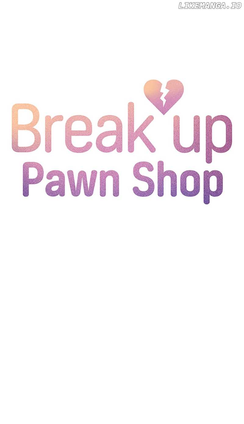 Break up Pawn Shop - chapter 44 - #4