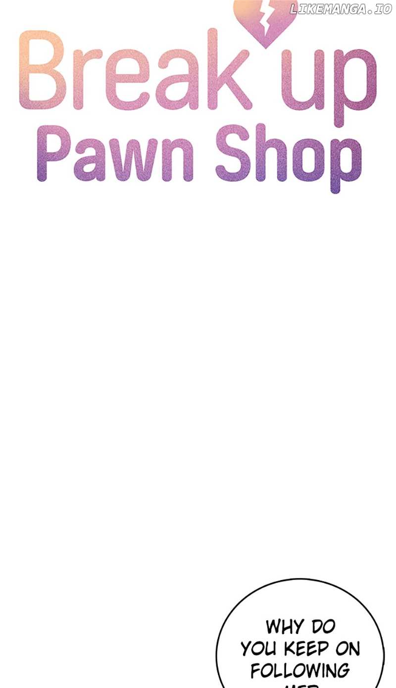Break up Pawn Shop - chapter 55 - #5