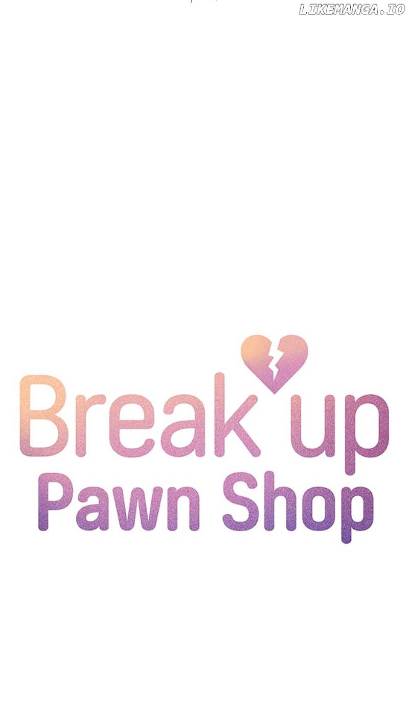 Break up Pawn Shop - chapter 60 - #6