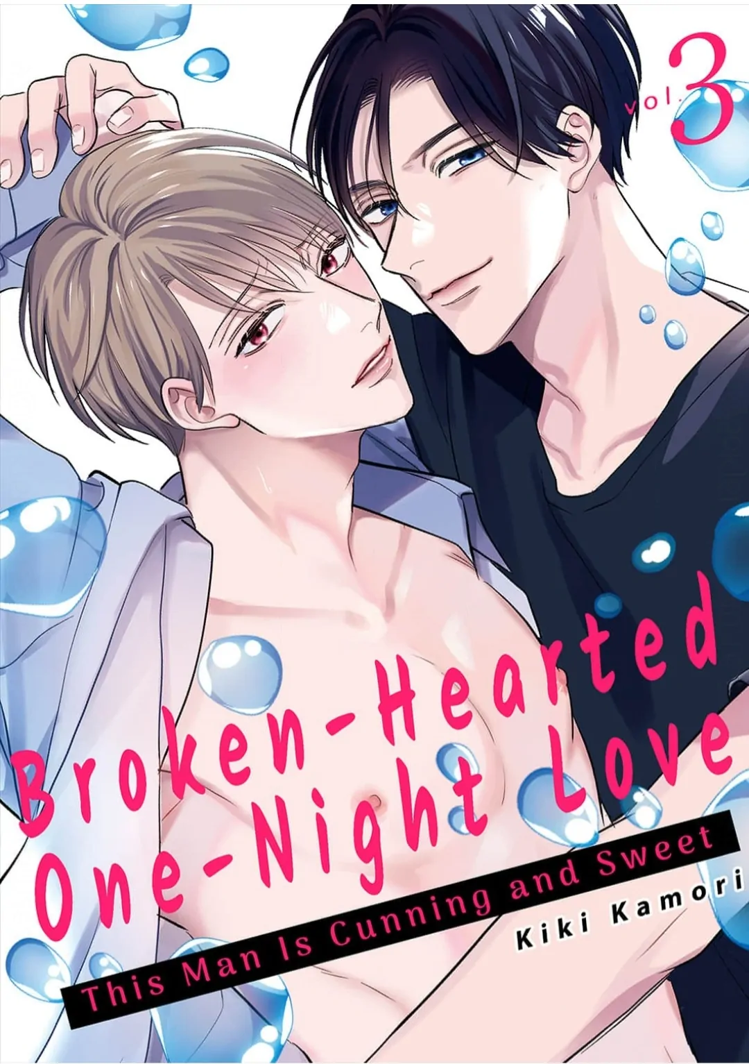Broken-Hearted One-Night Love ~This Man Is Cunning and Sweet~ - chapter 3 - #1