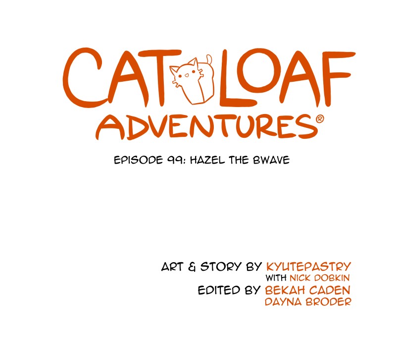 Cat Loaf Adventures - chapter 99 - #5