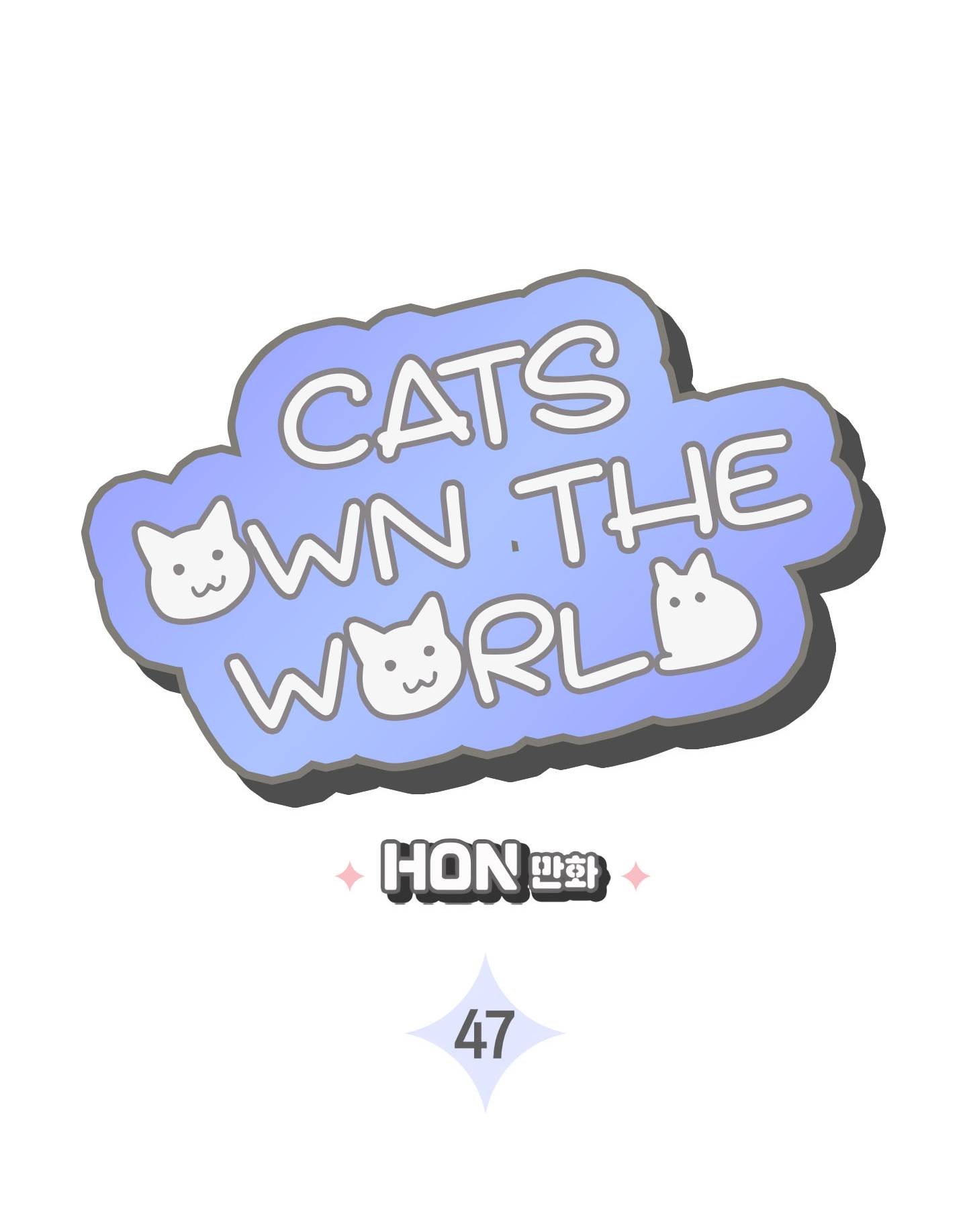 Cats Own The World - chapter 47 - #3