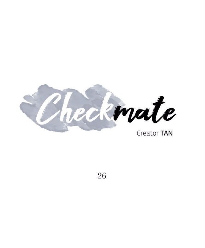 Checkmate (Tan) - chapter 26.5 - #1