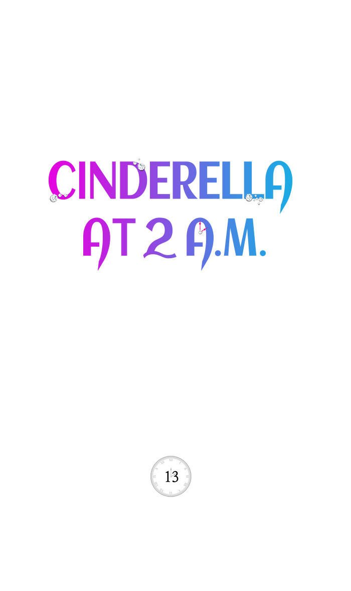 Cinderella at 2 A.M - chapter 13 - #2