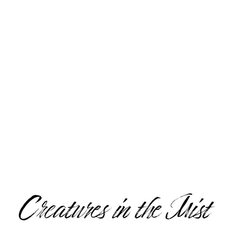 Creatures In The Mist - chapter 43 - #4