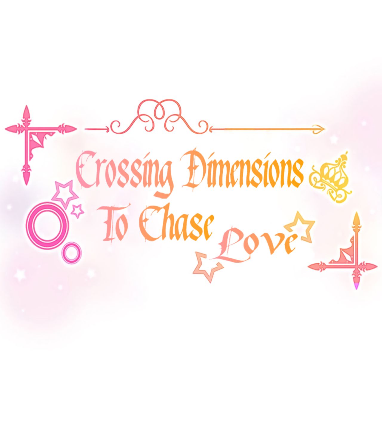 Crossing Dimensions To Chase Love - chapter 0 - #2