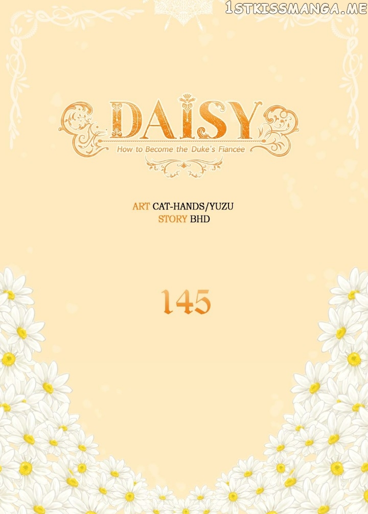 Daisy: How To Become The Duke's Fiancée - chapter 145 - #2