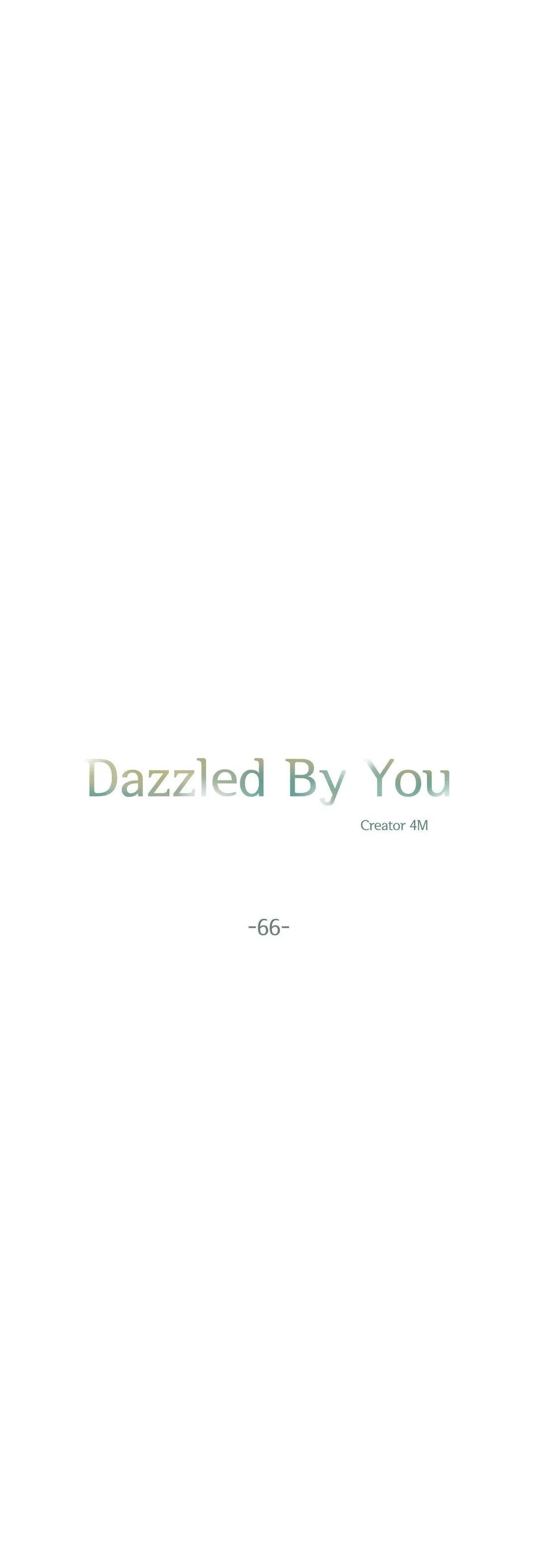 Dazzled By You - chapter 66 - #3