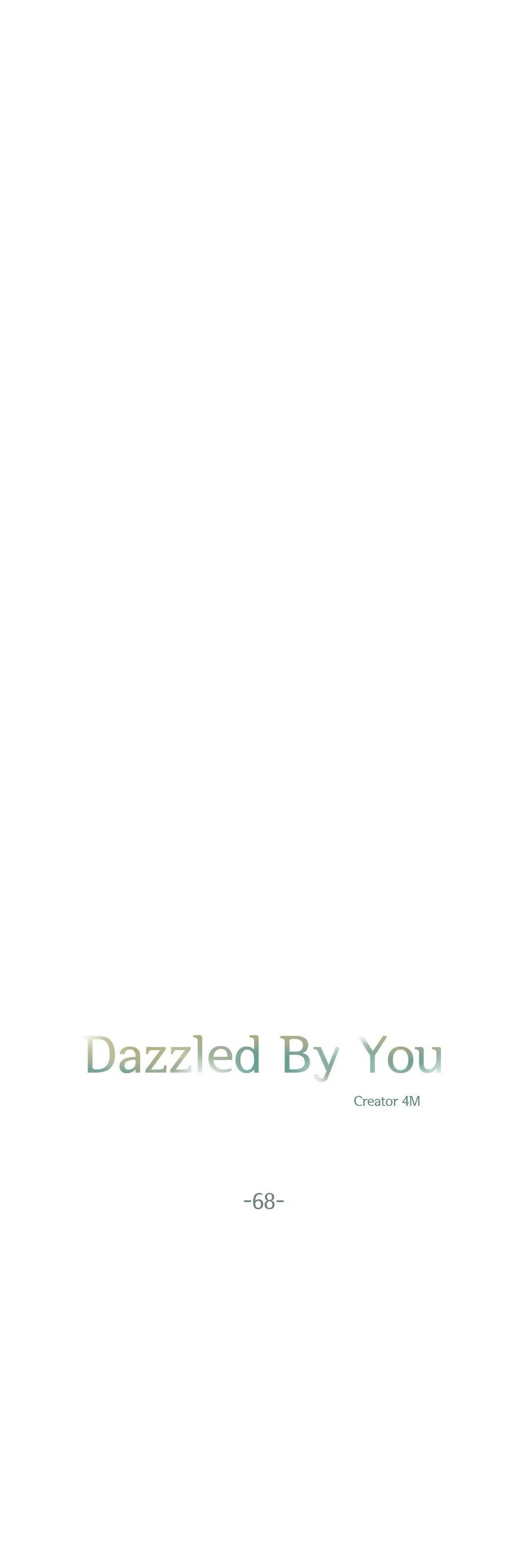 Dazzled By You - chapter 68 - #5
