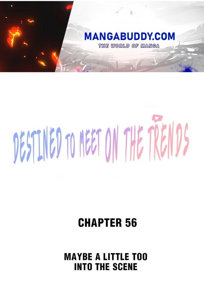 Destined To Meet On The Trends - chapter 56 - #1