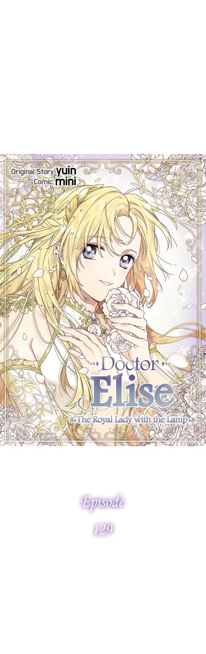 Doctor Elise: The Royal Lady with the Lamp - chapter 129 - #4