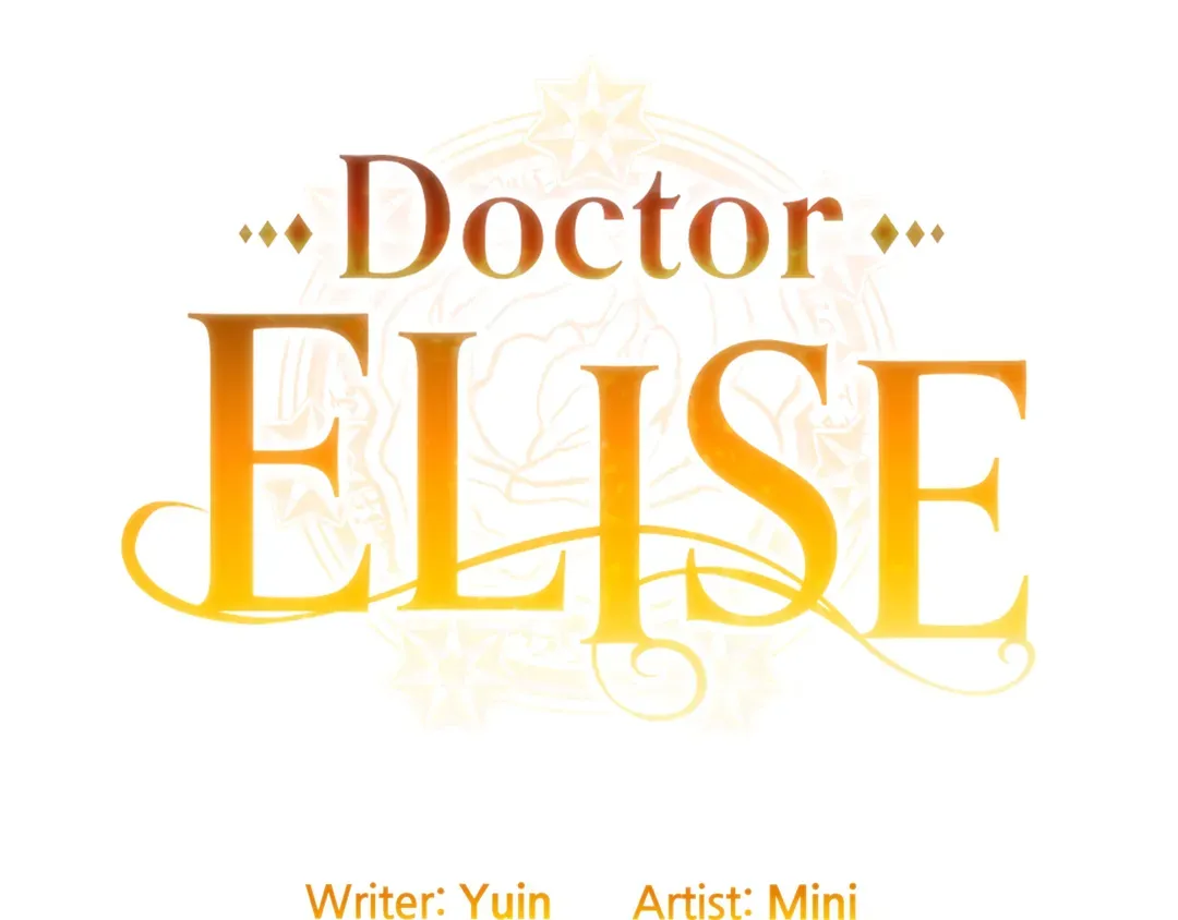 Doctor Elise ( Queen with a Scalpel ) - chapter 151 - #2