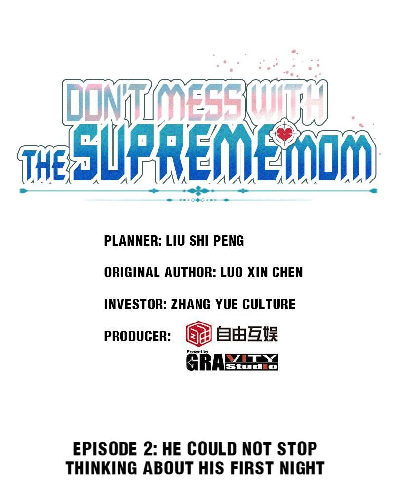 Don't Mess With The Supreme Mom - chapter 2 - #1