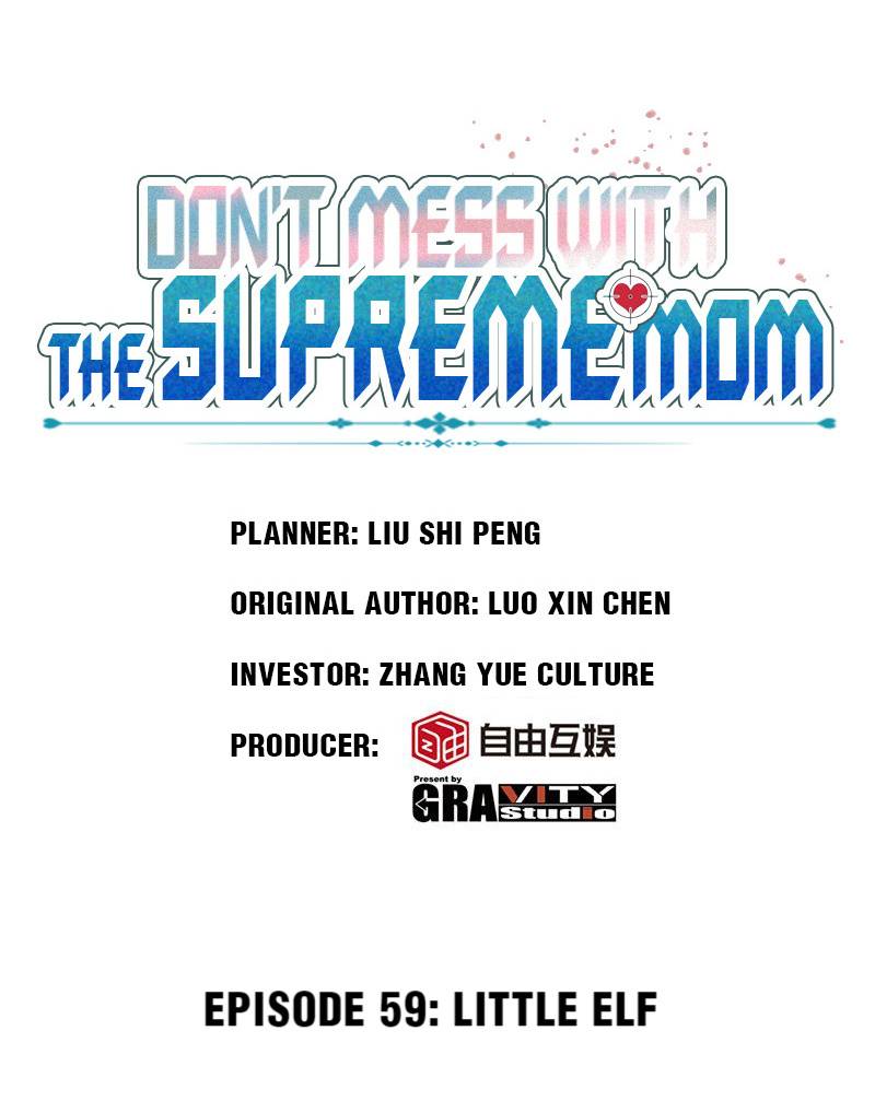 Don't Mess With The Supreme Mom - chapter 59 - #1