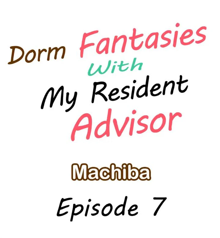 Dorm Fantasies With My Resident Advisor - chapter 7 - #3