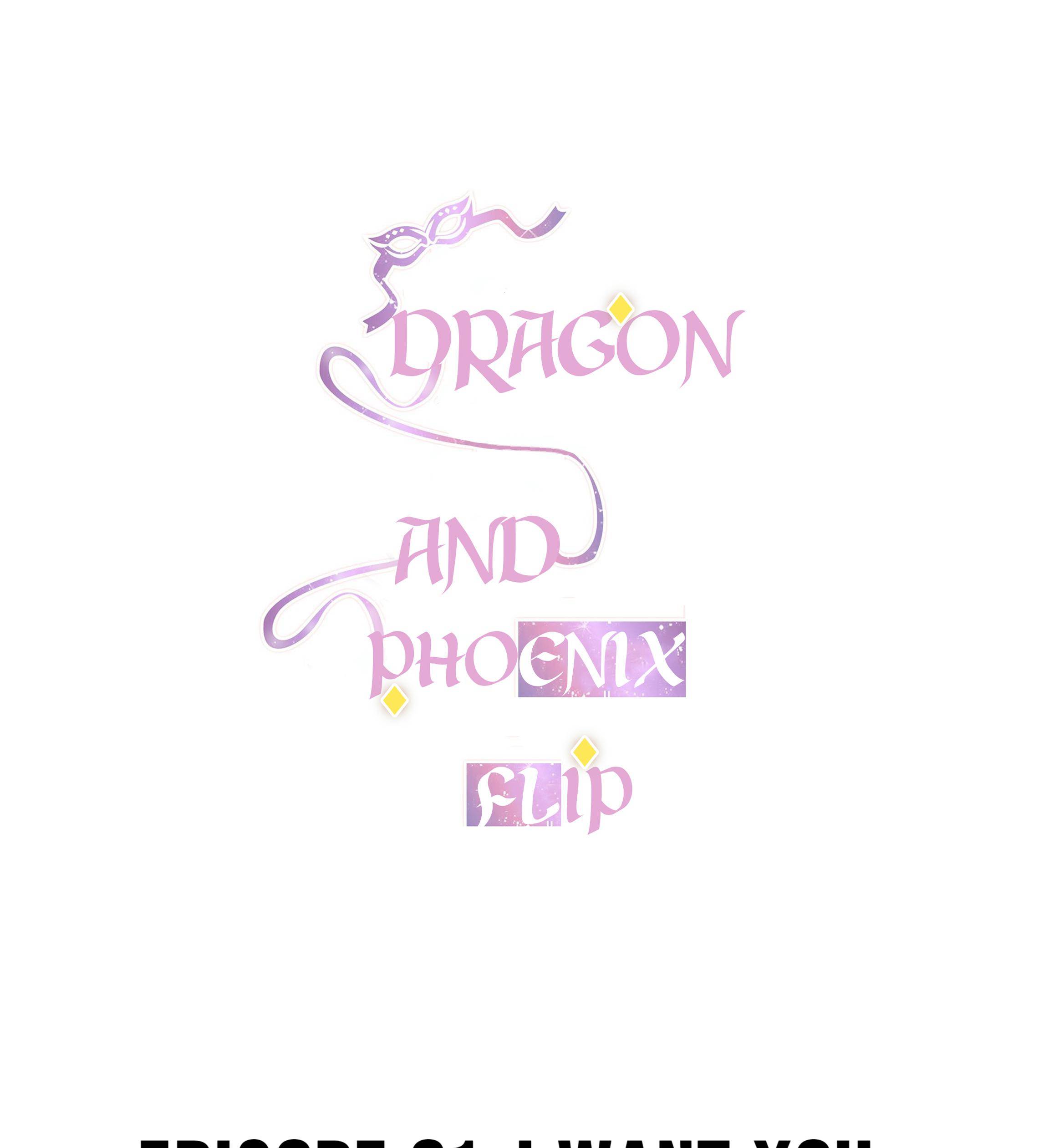 Dragon And Phoenix Flip - chapter 22 - #1