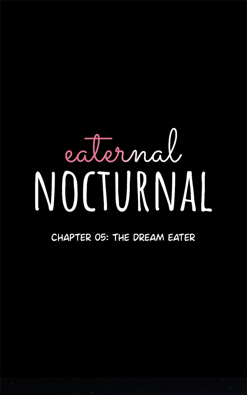 Eaternal Nocturnal - chapter 5 - #1