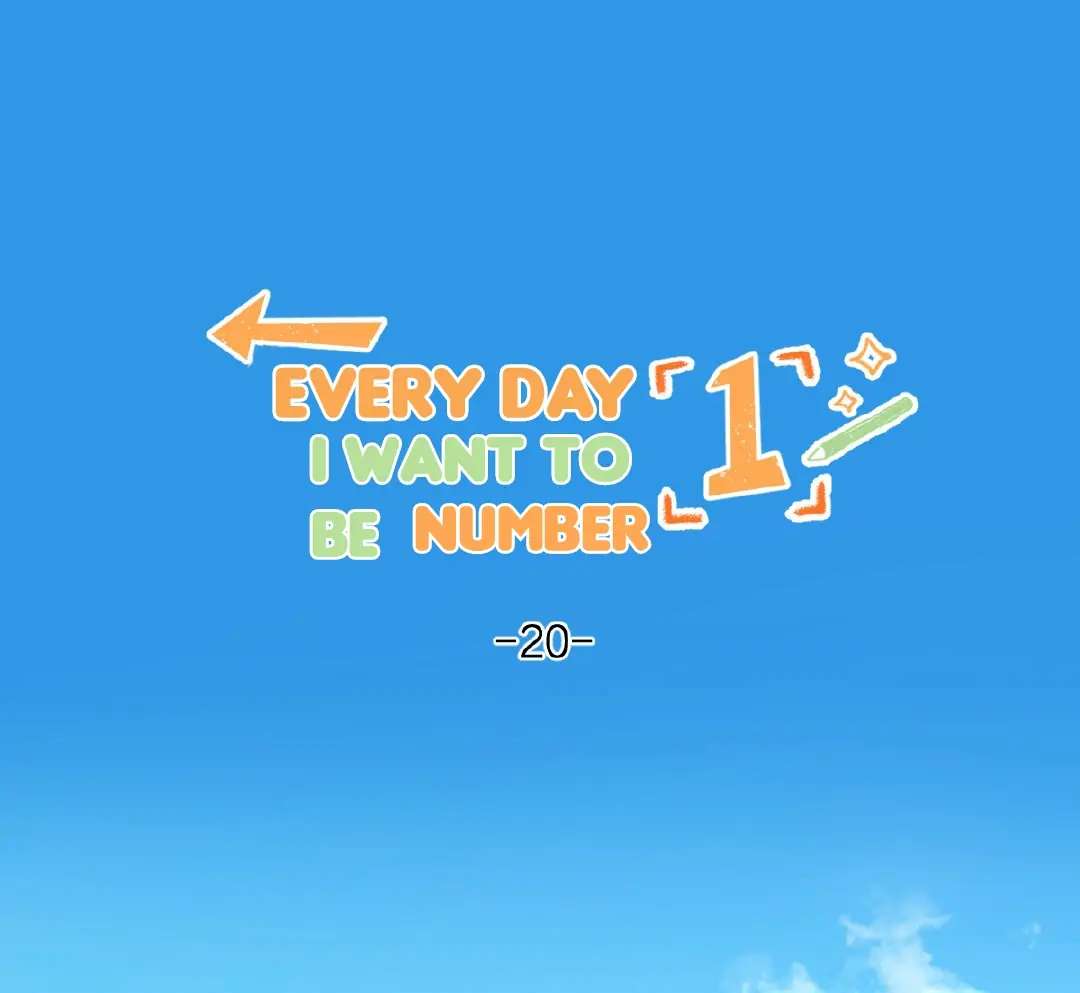 Every day I want to be number 1 - chapter 20 - #2