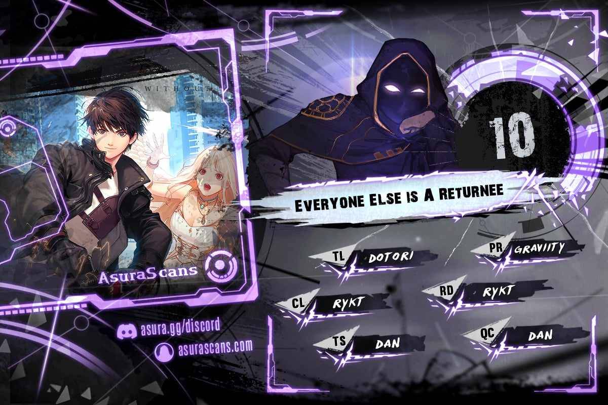Everyone else is a Returnee - chapter 10 - #1