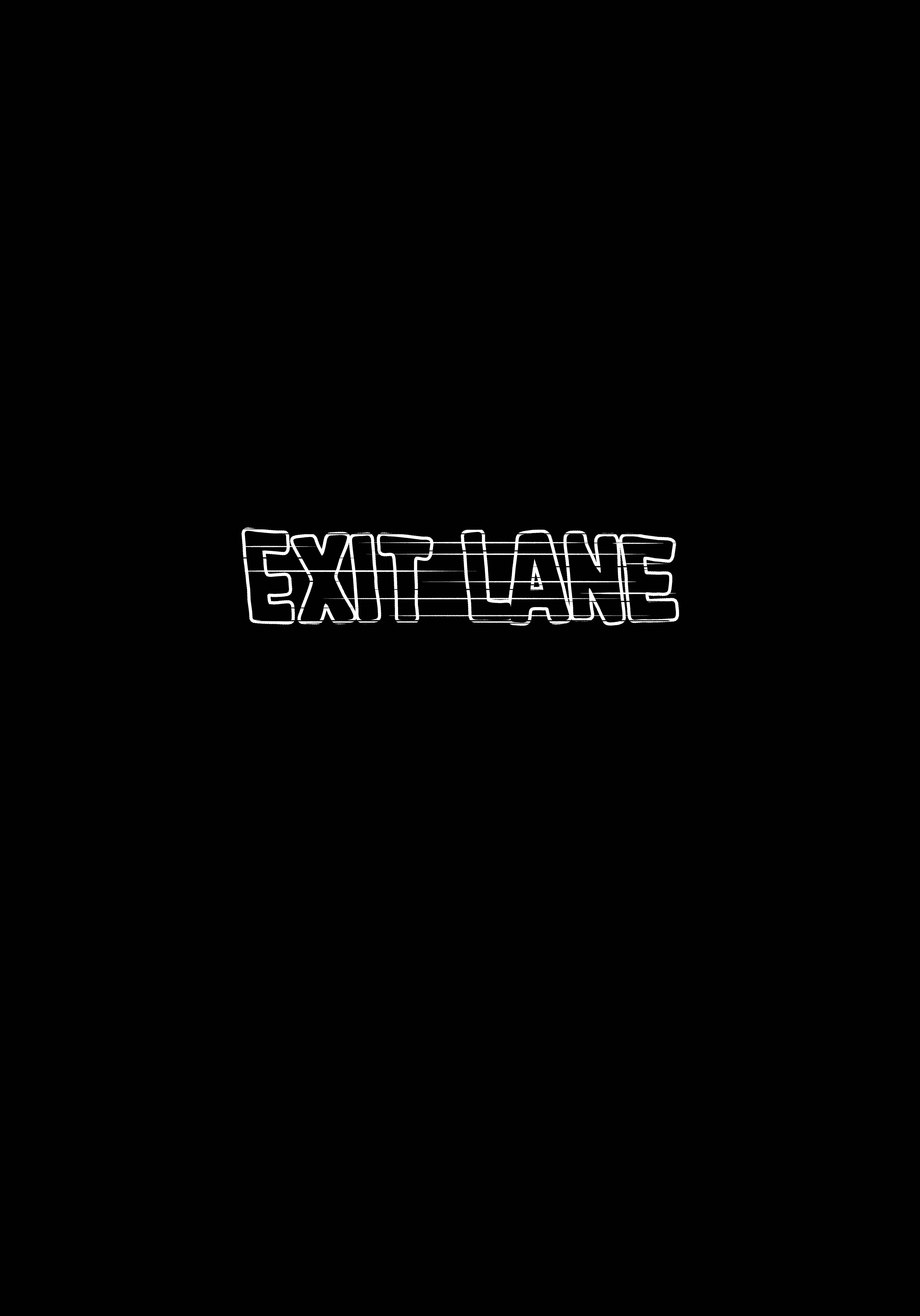 Exit Lane - chapter 1 - #2