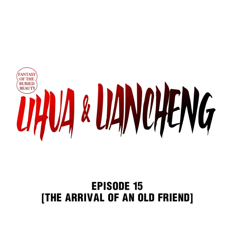 Fantasy of the Buried Beauty: Lihua & Liancheng - chapter 15 - #1