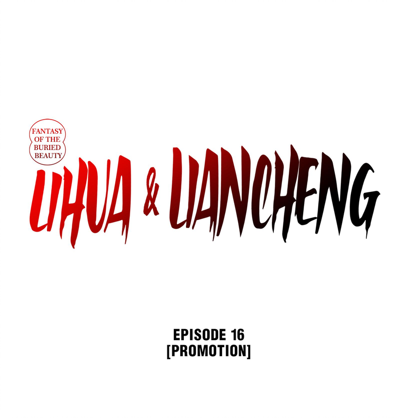 Fantasy of the Buried Beauty: Lihua & Liancheng - chapter 16 - #1