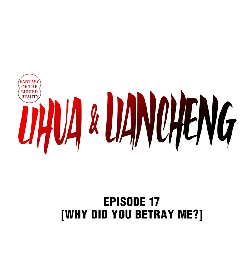 Fantasy of the Buried Beauty: Lihua & Liancheng - chapter 17 - #1