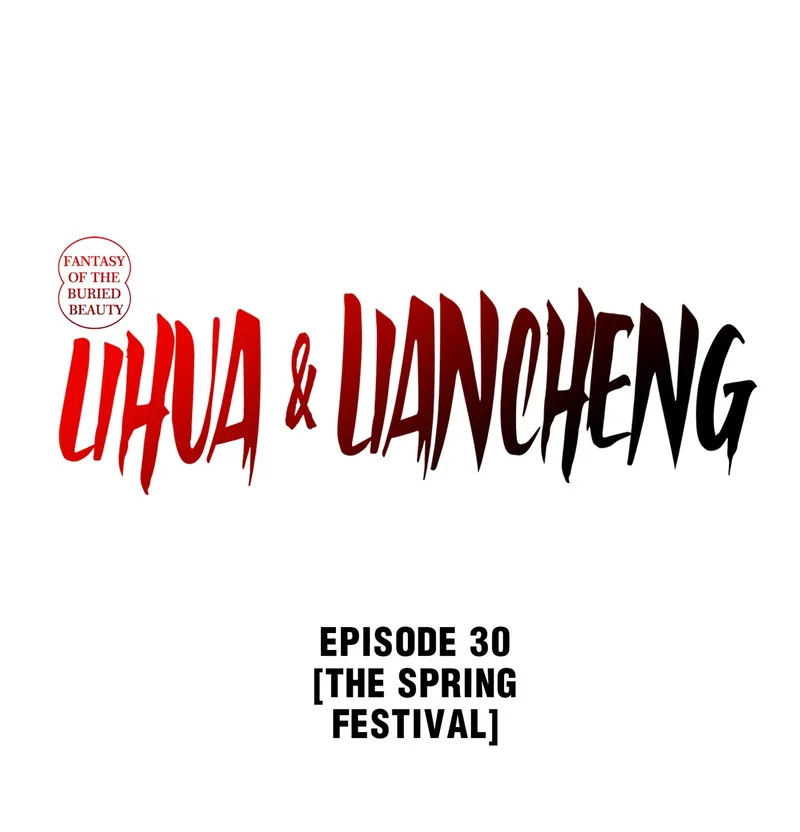 Fantasy of the Buried Beauty: Lihua & Liancheng - chapter 30 - #1