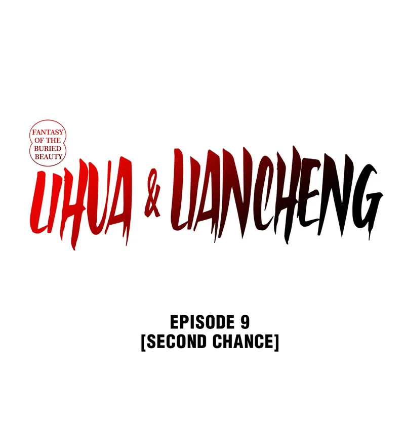 Fantasy of the Buried Beauty: Lihua & Liancheng - chapter 9 - #2